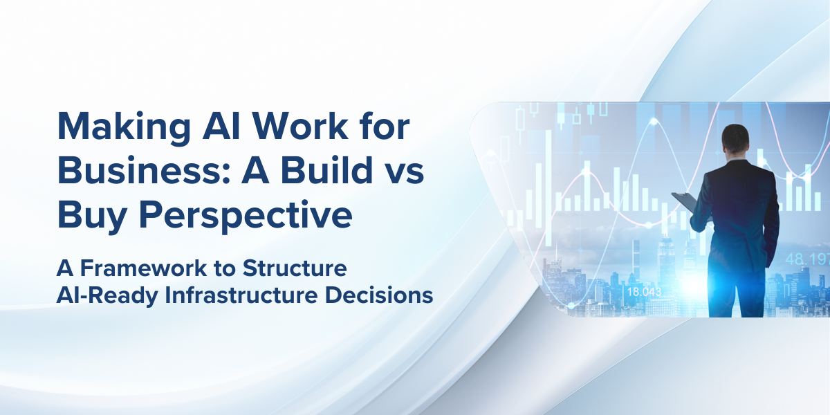 Download the eBook, Making AI Work for Business: A Build vs Buy Perspective, today.